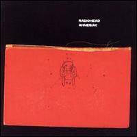 Radiohead: Amnesiac